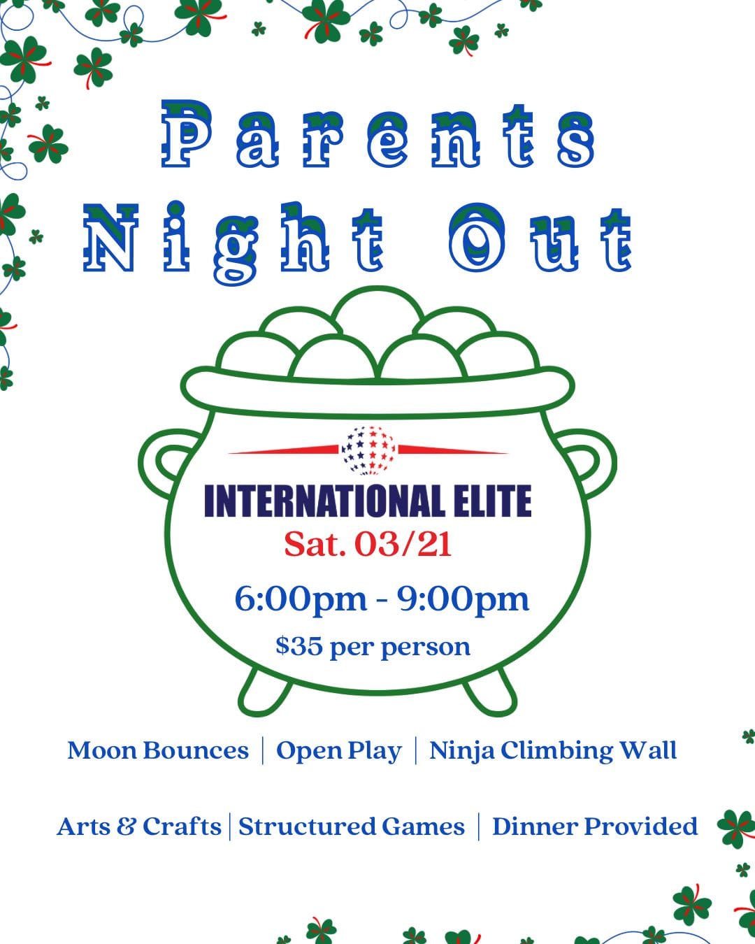 ☘️ Parent’s Night Out ☘️